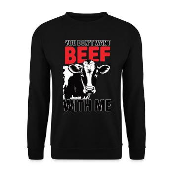You Don't Want Beef with Me - Unisex Sweatshirt - black - Front - Alina (178cm) & Michal (187cm)