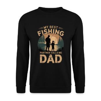 My best fishing parter calls me dad - Unisex Pullover - Schwarz - Vorne - Alina (178cm) & Michal (187cm)