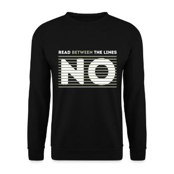 Lesen zwischen den Zeilen KEIN lustiger sarkasmus - Unisex Pullover - Schwarz - Vorne - Alina (178cm) & Michal (187cm)