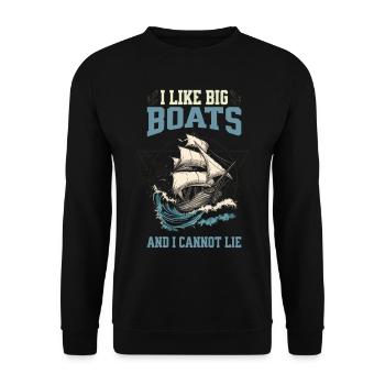 J’aime les grands bateaux et je ne peux pas mentir – voilier - Sweat-shirt Unisexe - noir - Devant - Alina (178cm) & Michal (187cm)