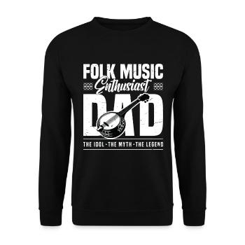 Folk Music Enthusiast Dad The Idol The Musician - Unisex Sweatshirt - black - Front - Alina (178cm) & Michal (187cm)
