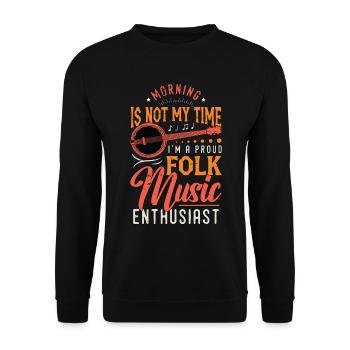 Musique folklorique Le matin n’est pas mon temps Joueur de banjo - Sweat-shirt Unisexe - noir - Devant - Alina (178cm) & Michal (187cm)