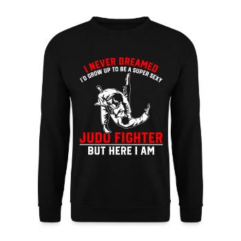 Je grandirais pour devenir un combattant de judo super sexy - Sweat-shirt Unisexe - noir - Devant - Alina (178cm) & Michal (187cm)
