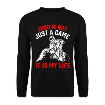 Judo is not just a game it is my life - Judo fight - Unisex Sweatshirt - black - Front - Alina (178cm) & Michal (187cm)