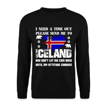 I Need A Time Out Please Send Me To Iceland - Unisex Sweatshirt - black - Front - Alina (178cm) & Michal (187cm)