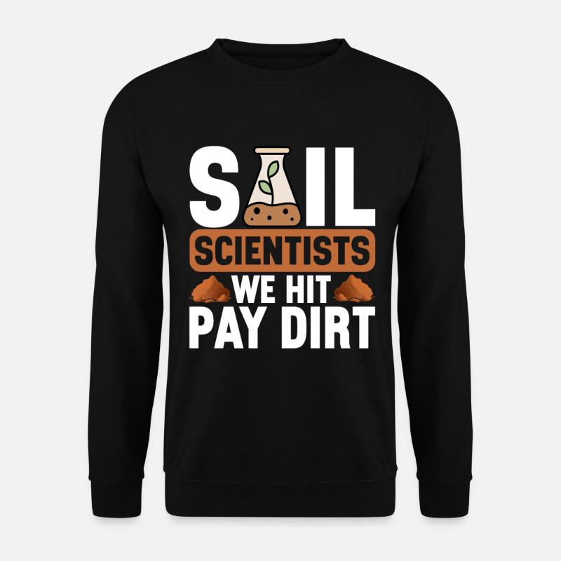 Bodenwissenschaftler Science du sol - Sweat-shirt Unisexe - noir