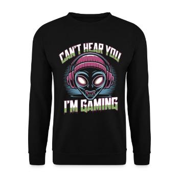 Je ne t’entends pas, je joue – Alien Gamer Design - Sweat-shirt Unisexe - noir - Devant - Alina (178cm) & Michal (187cm)