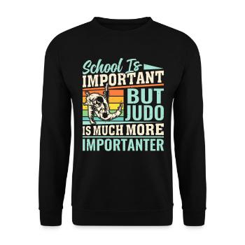 L’école est importante, mais le judo est beaucoup plus important - Sweat-shirt Unisexe - noir - Devant - Alina (178cm) & Michal (187cm)