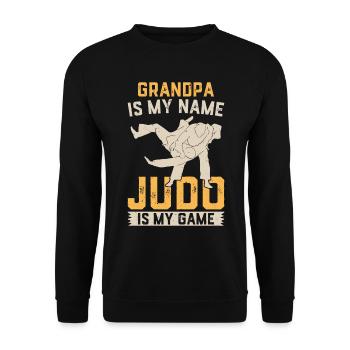 Grandpa Judoka - Grandpa is my name Judo is my gam - Unisex Sweatshirt - black - Front - Alina (178cm) & Michal (187cm)