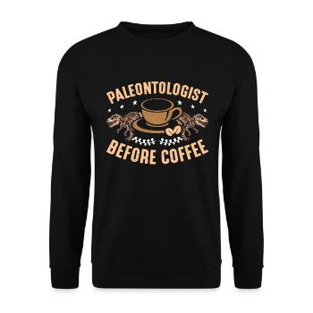 Paleontologist Before Fossil Hunter Coffee Lover - Unisex Pullover - Schwarz - Vorne - Alina (178cm) & Michal (187cm)