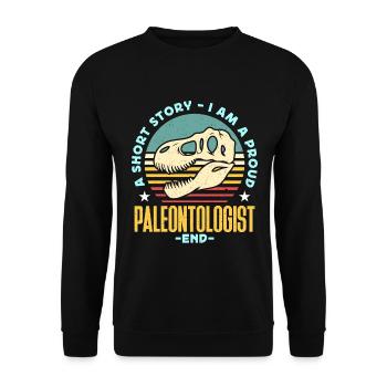 Paleontologist A Short Story I Am A Fossil Hunter - Unisex Sweatshirt - black - Front - Alina (178cm) & Michal (187cm)