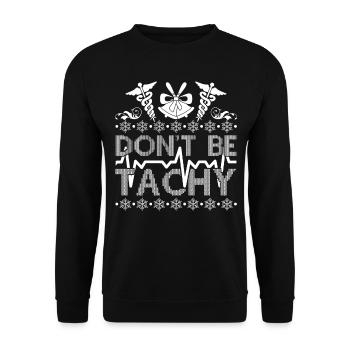 Christmas Nurse Christmas Don't Be Tachy - Unisex Sweatshirt - black - Front - Alina (178cm) & Michal (187cm)