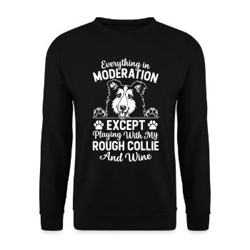 Everything in moderation except playing with my Ro - Unisex Sweatshirt - black - Front - Alina (178cm) & Michal (187cm)