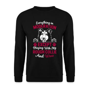 Everything in moderation except playing with my Ro - Unisex Sweatshirt - black - Front - Alina (178cm) & Michal (187cm)