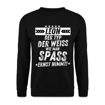 Leon Der Typ Spaß Geschenkidee für Männer Herren - Unisex Pullover - Schwarz - Vorne - Alina (178cm) & Michal (187cm)