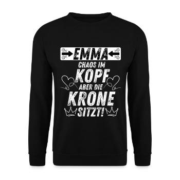 EMMA Chaos im Kopf Krone sitzt Mädchen - Unisex Pullover - Schwarz - Vorne - Alina (178cm) & Michal (187cm)