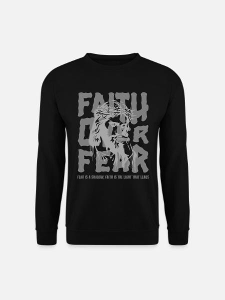 Jesus Believe - Faith Over Fear - Unisex Sweatshirt - black