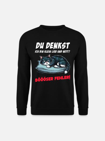 Katze Tshirt Lustig Witzig Humor Sarkasmus Büro - Unisex Pullover - Schwarz