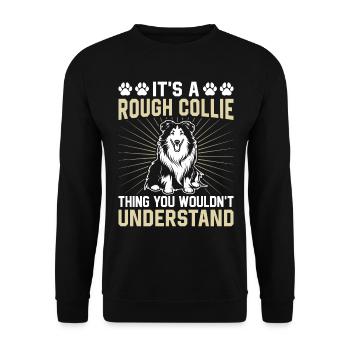 It's A Rough Collie thing you wouldn't understand - Unisex Sweatshirt - black - Front - Alina (178cm) & Michal (187cm)
