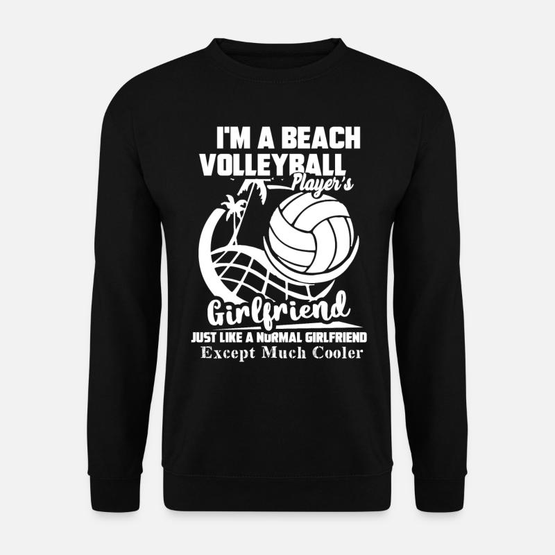Beach Volleyball Girlfriend Cooler - Unisex Sweatshirt - black