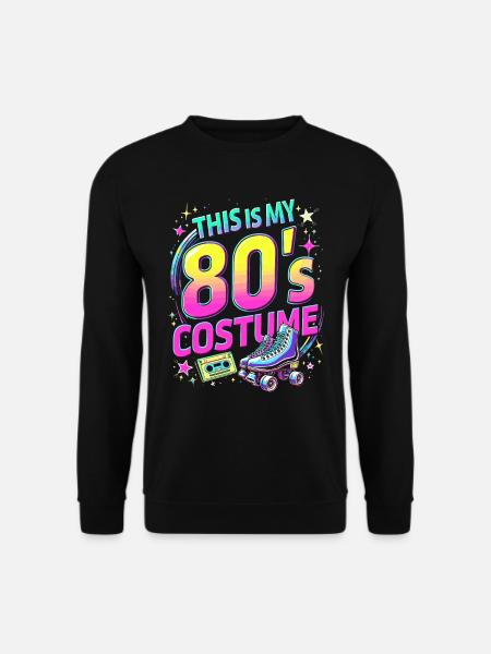 80er Jahre Outfit Party 80's Motto Mottoparty 1980 - Unisex Pullover - Schwarz
