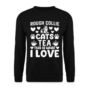 Rough Collie cats tea This is what I love - Rough - Unisex Sweatshirt - black - Front - Alina (178cm) & Michal (187cm)