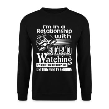 In A Relationship With Birdwatching - Unisex Sweatshirt - black - Front - Alina (178cm) & Michal (187cm)