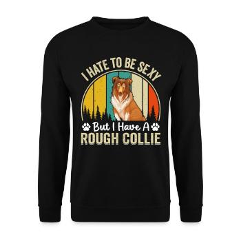 Je déteste être sexy mais j’ai un Rough collie - Funn - Sweat-shirt Unisexe - noir - Devant - Alina (178cm) & Michal (187cm)
