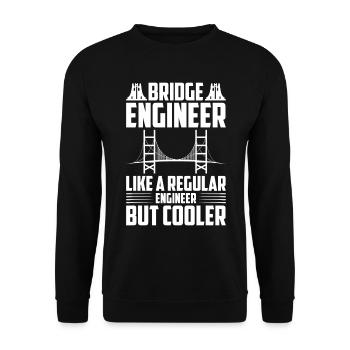 Bridge Engineer Bridge Construction Civil Engineering - Unisex Sweatshirt - black - Front - Alina (178cm) & Michal (187cm)