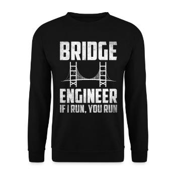 Bridge Engineer Bridge Construction Civil Engineering - Unisex Sweatshirt - black - Front - Alina (178cm) & Michal (187cm)