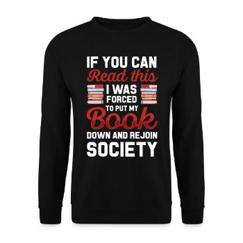 Book Books Library Reading Literature Read Books - Unisex Sweatshirt - black - Front - Alina (178cm) & Michal (187cm)