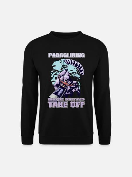 Paragliding – Where Dreams Take Off - Unisex Sweatshirt - black