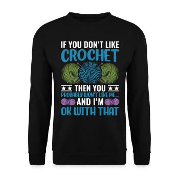 Si vous n’aimez pas le crochet, vous n’aimerez probablement pas - Sweat-shirt Unisexe - noir - Devant - Alina (178cm) & Michal (187cm)