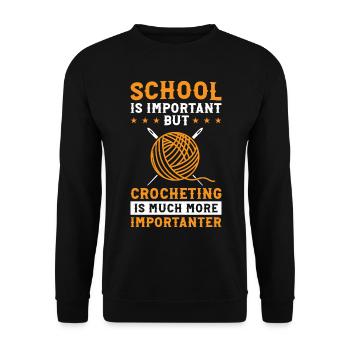 School is important but Crocheting is much more im - Unisex Pullover - Schwarz - Vorne - Alina (178cm) & Michal (187cm)