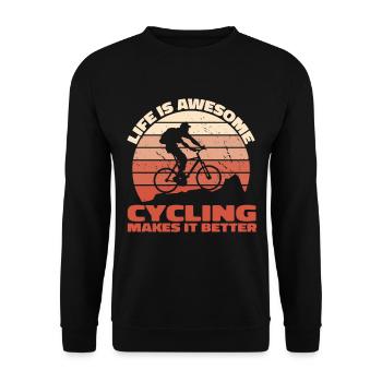Life Is Awesome – Cycling Makes It Better - Unisex Sweatshirt - black - Front - Alina (178cm) & Michal (187cm)