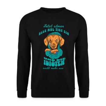 Now everyone takes a deep breath - Unisex Sweatshirt - black - Front - Alina (178cm) & Michal (187cm)