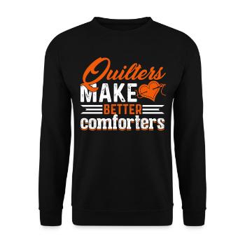 Quilting Quilters Make Better Comforters - Unisex Sweatshirt - black - Front - Alina (178cm) & Michal (187cm)