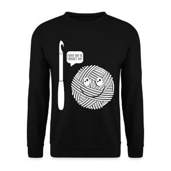 Crocheting Crocheter - Every day is Crochet day - Unisex Sweatshirt - black - Front - Alina (178cm) & Michal (187cm)