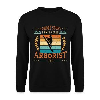 Arborist A Short Story I Am A Proud Tree Climber - Unisex Pullover - Schwarz - Vorne - Alina (178cm) & Michal (187cm)