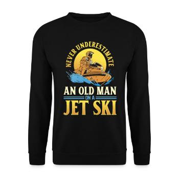 Never underestimate an old man on a jet ski - Jets - Unisex Pullover - Schwarz - Vorne - Alina (178cm) & Michal (187cm)