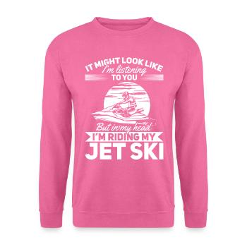 Drôle de course de jetski - Mais dans ma tête, je roule - Sweat-shirt Unisexe - rose - Devant