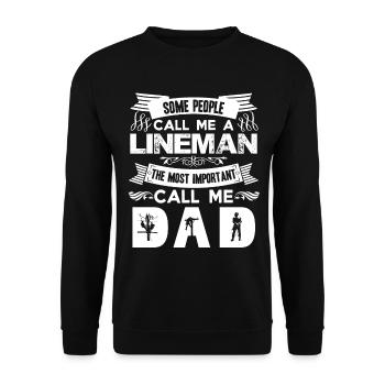 Lineman The Most Important People Call Me Dad - Unisex Sweatshirt - black - Front - Alina (178cm) & Michal (187cm)