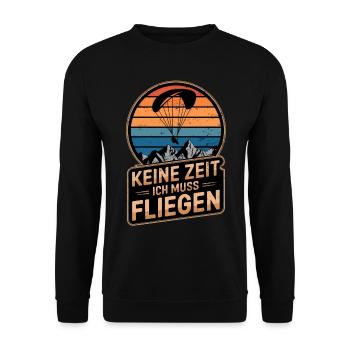 Keine Zeit Fliegen Paragleiter Retro Gleitschirm - Unisex Pullover - Schwarz - Vorne - Alina (178cm) & Michal (187cm)