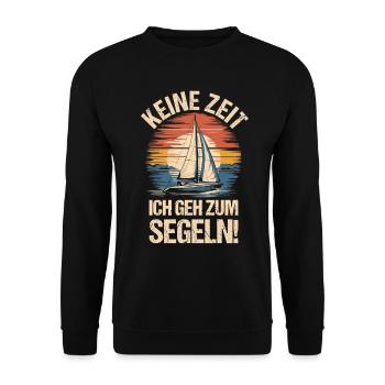 Keine Zeit Segeln Retro Segelboot Skipper Segler - Unisex Pullover - Schwarz - Vorne - Alina (178cm) & Michal (187cm)