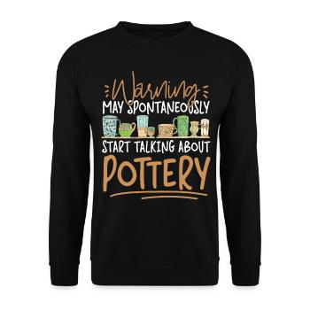 Pottery Ceramics Artist Warning - Unisex Pullover - Schwarz - Vorne - Alina (178cm) & Michal (187cm)