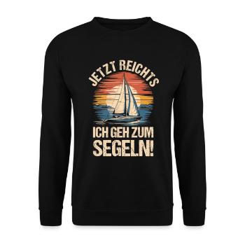 Jetzt Reichts Ich Geh Zum Segeln Retro Segelboot - Unisex Pullover - Schwarz - Vorne - Alina (178cm) & Michal (187cm)