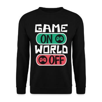 Gaming gamer game on, world off – dicton gamer - Sweat-shirt Unisexe - noir - Devant - Alina (178cm) & Michal (187cm)