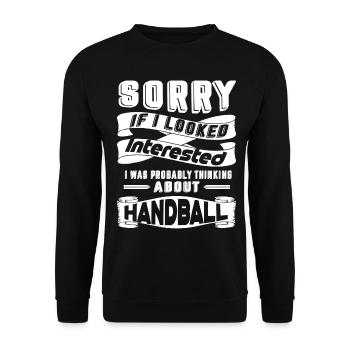 Handball I Was Probably Thinking About Handball - Unisex Sweatshirt - black - Front - Alina (178cm) & Michal (187cm)