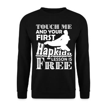 Touch Me And Hapkido Lesson Is Free - Unisex Sweatshirt - black - Front - Alina (178cm) & Michal (187cm)