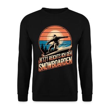 Jetzt Reichts Ich Geh Snowboarden Retro Snowboard - Unisex Pullover - Schwarz - Vorne - Alina (178cm) & Michal (187cm)